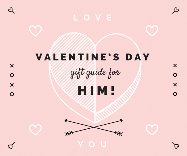 Valentine's Day Gift Guide for Him